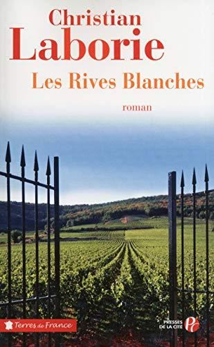 Rives blanches [Les]